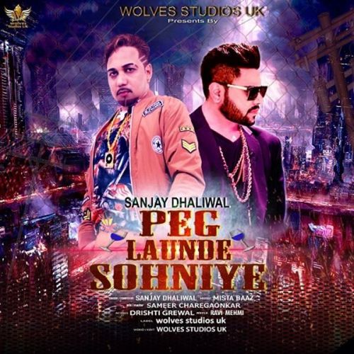 download Peg Launde Sohniye Sanjay Dhaliwal mp3 song ringtone, Peg Launde Sohniye Sanjay Dhaliwal full album download