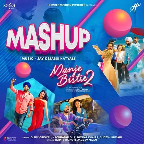 download Manje Bistre 2 Mashup Nimrat Khaira, Gippy Grewal mp3 song ringtone, Manje Bistre 2 Mashup Nimrat Khaira, Gippy Grewal full album download