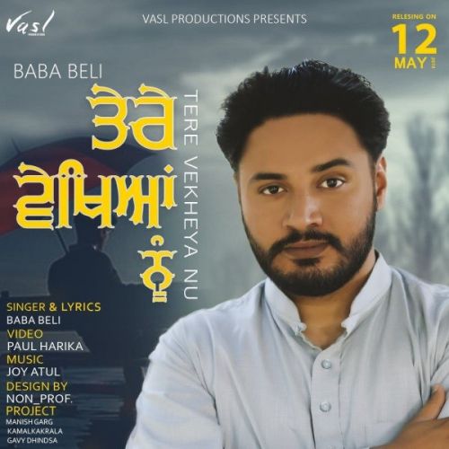 download Tere Vekhya Nu (Belipuna Live) Baba Beli mp3 song ringtone, Tere Vekhya Nu (Belipuna Live) Baba Beli full album download