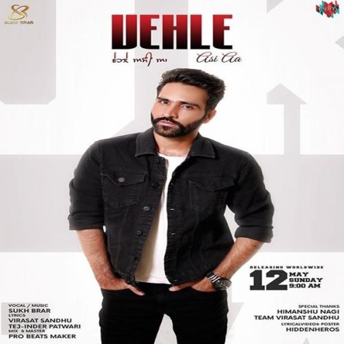 download Vehle Asi Aa Sukh Brar mp3 song ringtone, Vehle Asi Aa Sukh Brar full album download