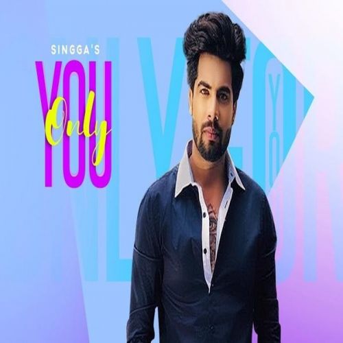 download Only You Singga mp3 song ringtone, Only You Singga full album download
