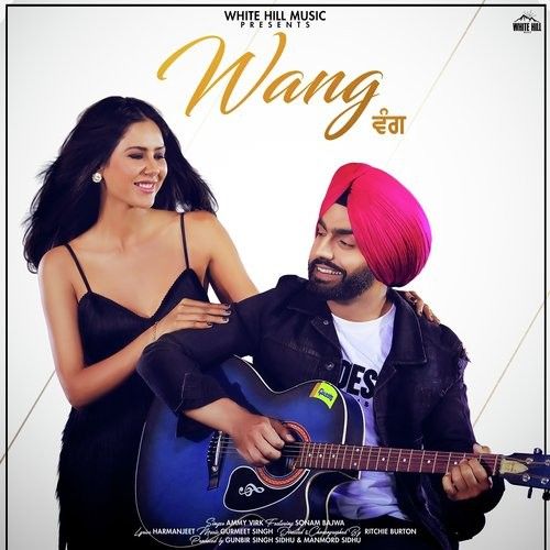 download Wang Ammy Virk, Sonam Bajwa mp3 song ringtone, Wang Ammy Virk, Sonam Bajwa full album download