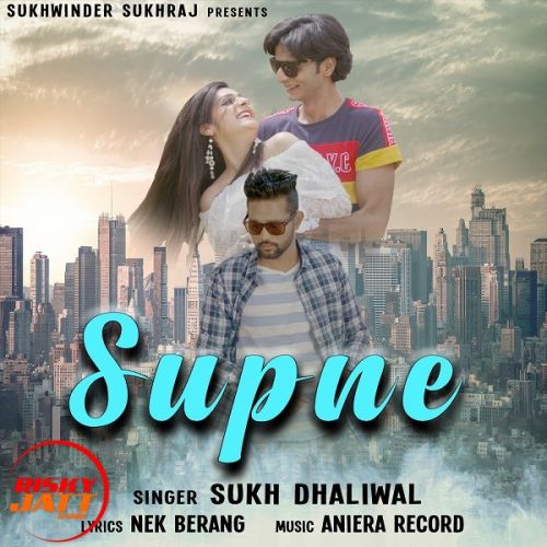 download Supne Sukh Dhaliwal mp3 song ringtone, Supne Sukh Dhaliwal full album download