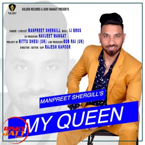 download My Queen Manpreet Shergill mp3 song ringtone, My Queen Manpreet Shergill full album download