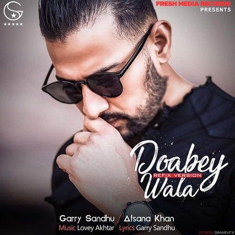 download Doabey Wala Refix Version Garry Sandhu, Afsana Khan mp3 song ringtone, Doabey Wala Refix Version Garry Sandhu, Afsana Khan full album download