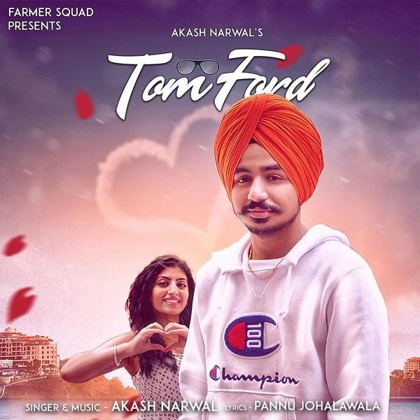 download Tom Ford Akash Narwal mp3 song ringtone, Tom Ford Akash Narwal full album download