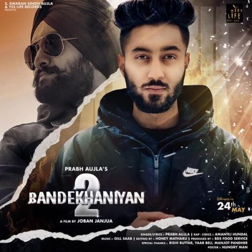 download Bandekhaniyan 2 Prabh Aujla, Amantej Hundal mp3 song ringtone, Bandekhaniyan 2 Prabh Aujla, Amantej Hundal full album download