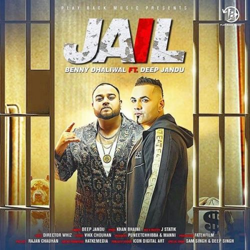 download Jail Benny Dhaliwal, Deep Jandu mp3 song ringtone, Jail Benny Dhaliwal, Deep Jandu full album download