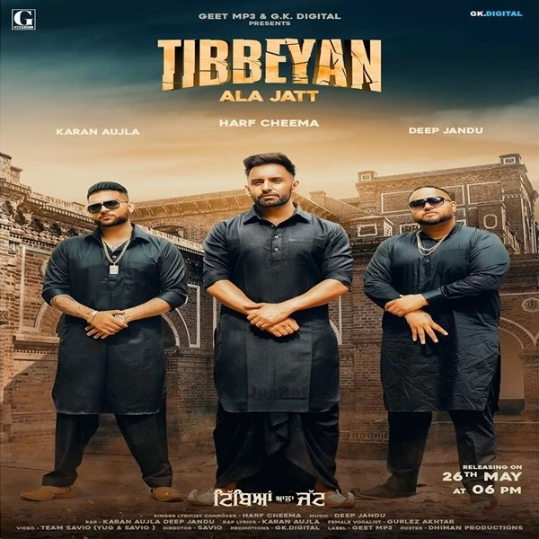download Tibbeyan Ala Jatt Harf Cheema, Gurlez Akhtar, Karan Aujla mp3 song ringtone, Tibbeyan Ala Jatt Harf Cheema, Gurlez Akhtar, Karan Aujla full album download