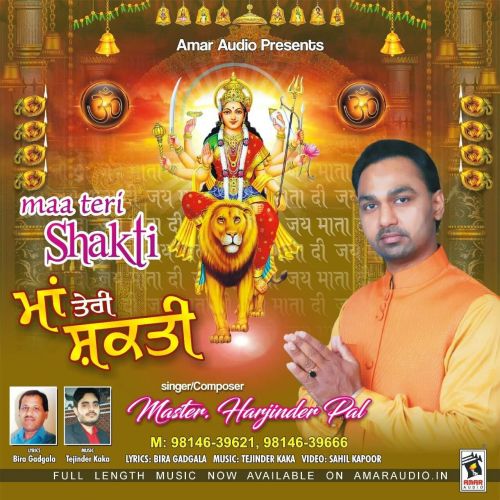 download Maa Teri Shakti Master Harjinder Pal mp3 song ringtone, Maa Teri Shakti Master Harjinder Pal full album download