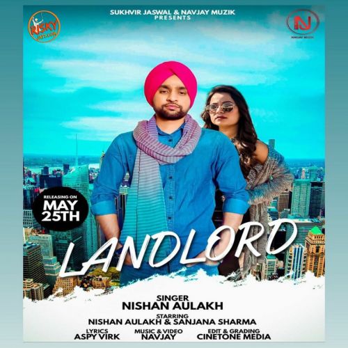 download Landlord Nishan Aulakh mp3 song ringtone, Landlord Nishan Aulakh full album download