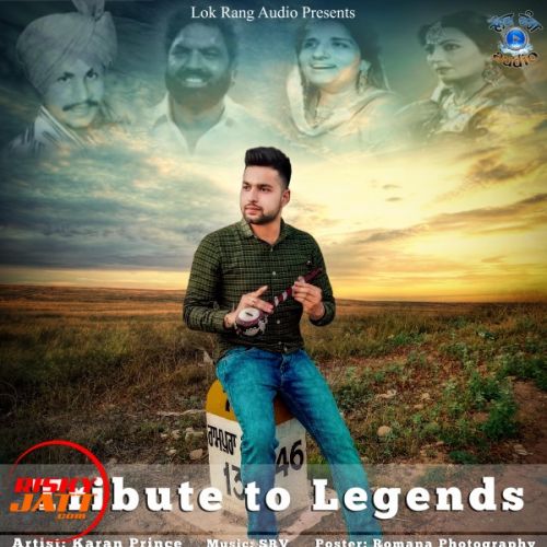 download Tribute To Legends Karan Prince mp3 song ringtone, Tribute To Legends Karan Prince full album download