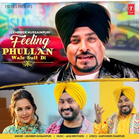 download Feeling Phullan Wale Suit Di Lehmber Hussainpuri mp3 song ringtone, Feeling Phullan Wale Suit Di Lehmber Hussainpuri full album download