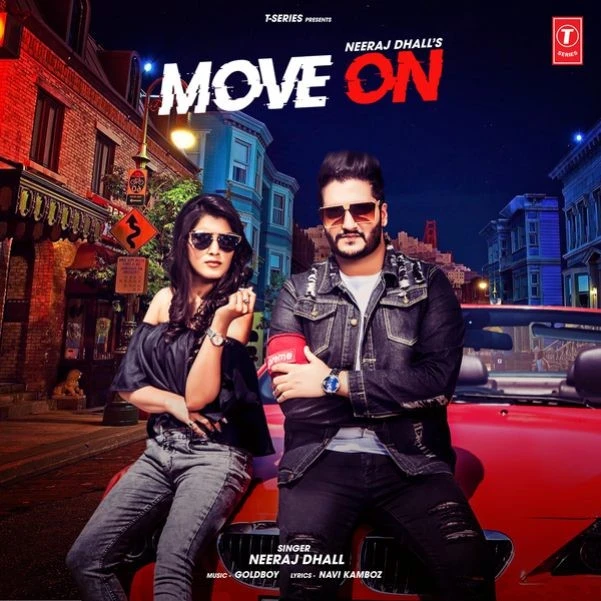 download Move On Neeraj Dhall, Goldboy mp3 song ringtone, Move On Neeraj Dhall, Goldboy full album download
