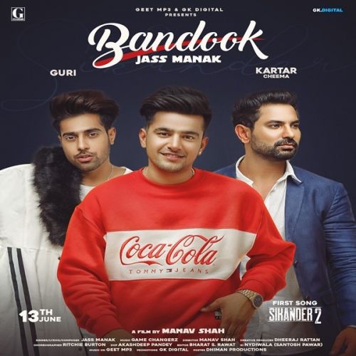 download Bandook Jass Manak mp3 song ringtone, Bandook (Sikander 2) Jass Manak full album download