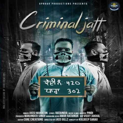download Criminal Jatt Jassi Mahalon mp3 song ringtone, Criminal Jatt Jassi Mahalon full album download