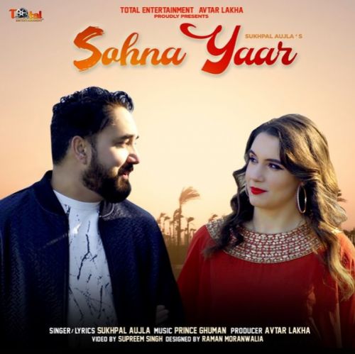 download Sohna Yaar Sukhpal Aujla mp3 song ringtone, Sohna Yaar Sukhpal Aujla full album download