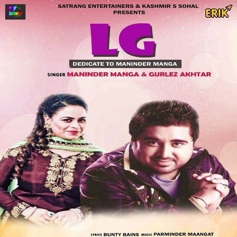 download LG Maninder Manga, Gurlez Akhtar mp3 song ringtone, LG Maninder Manga, Gurlez Akhtar full album download