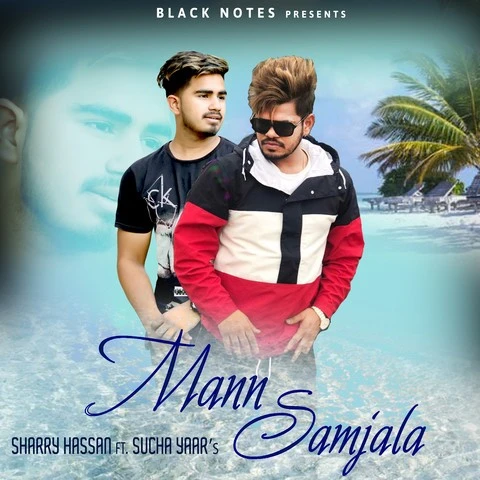download Mann Samjala Sharry Hassan, Sucha Yaar mp3 song ringtone, Mann Samjala Sharry Hassan, Sucha Yaar full album download