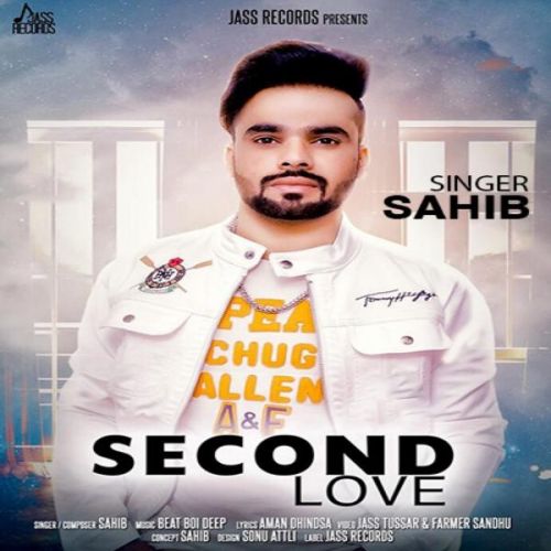 download Second Love Sahib mp3 song ringtone, Second Love Sahib full album download