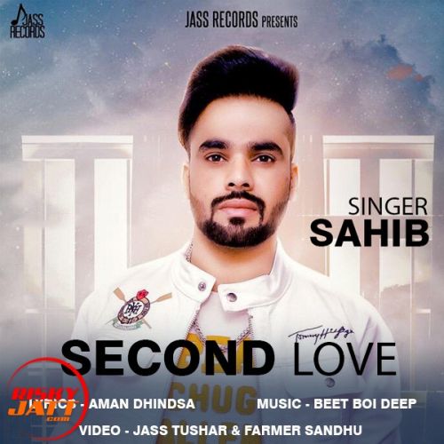 download Second Love Sahib mp3 song ringtone, Second Love Sahib full album download