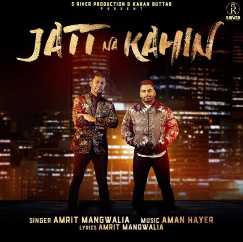 download Jatt Na Kahin Aman Hayer, Amrit Mangwalia mp3 song ringtone, Jatt Na Kahin Aman Hayer, Amrit Mangwalia full album download