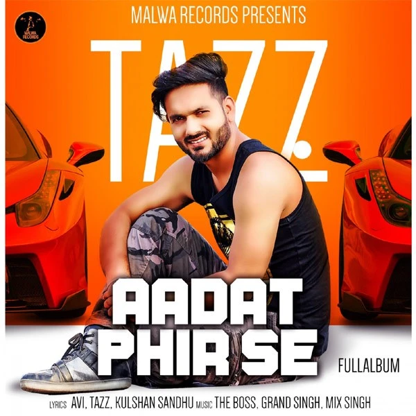 download Bluff Tazz mp3 song ringtone, Aadat Phir Se Tazz full album download