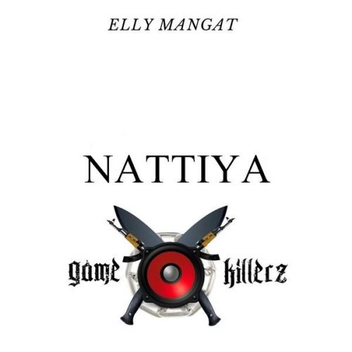 download Nattiya Elly Mangat mp3 song ringtone, Nattiya Elly Mangat full album download