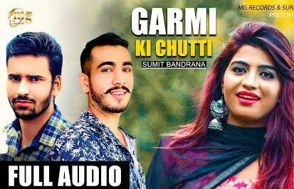 download Garmi Ki Chutti Nikku Singh mp3 song ringtone, Garmi Ki Chutti Nikku Singh full album download