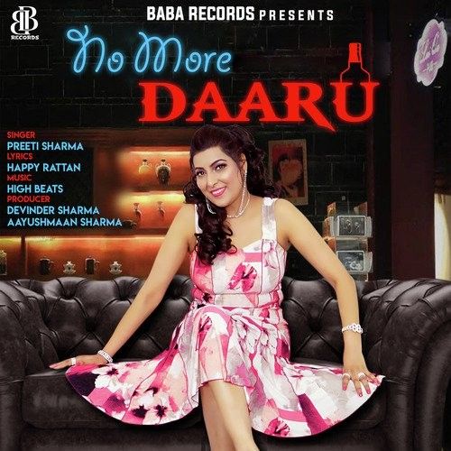 download No More Daaru Preeti Sharma mp3 song ringtone, No More Daaru Preeti Sharma full album download