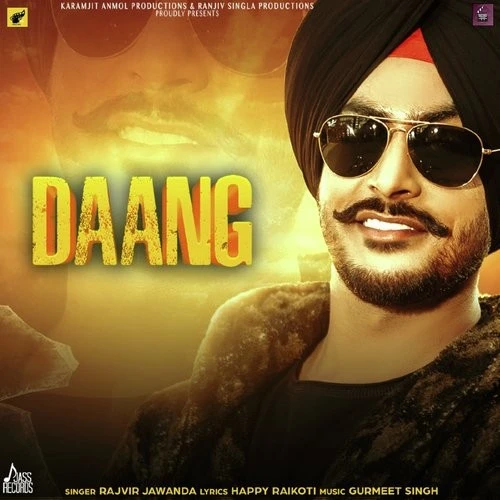 download Daang Rajvir Jawanda mp3 song ringtone, Daang Rajvir Jawanda full album download