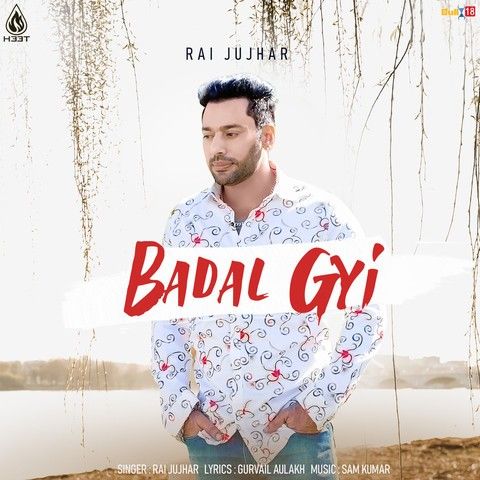 download Badal Gyi Rai Jujhar mp3 song ringtone, Badal Gyi Rai Jujhar full album download