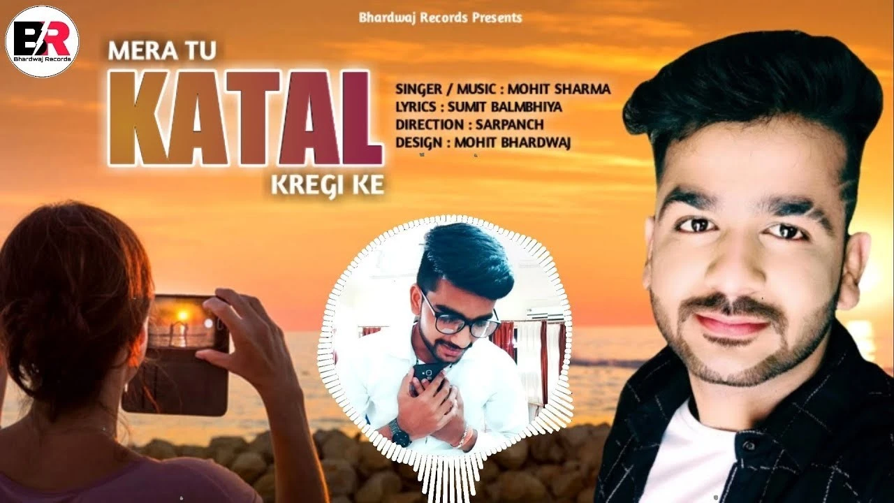 download Mera Tu Katal Karegi Ke Mohit Sharma mp3 song ringtone, Mera Tu Katal Karegi Ke Mohit Sharma full album download