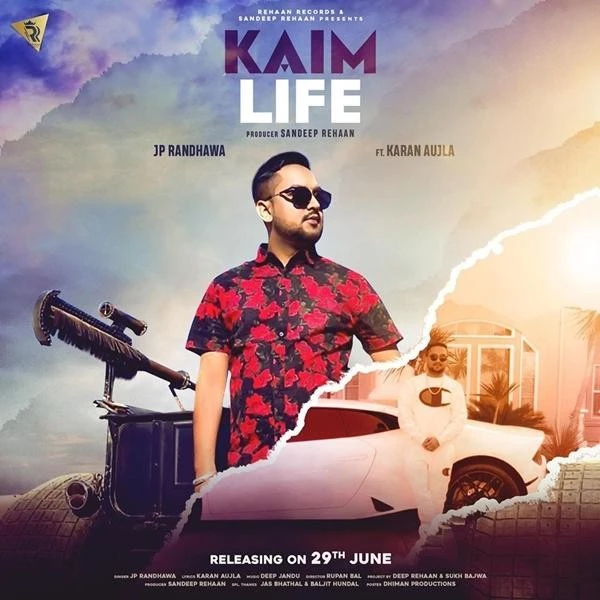 download Kaim Life JP Randhawa, Karan Aujla mp3 song ringtone, Kaim Life JP Randhawa, Karan Aujla full album download