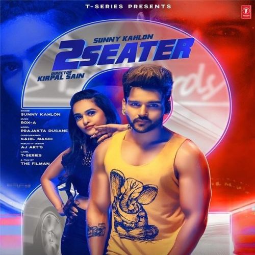 download 2 Seater Sunny Kahlon mp3 song ringtone, 2 Seater Sunny Kahlon full album download