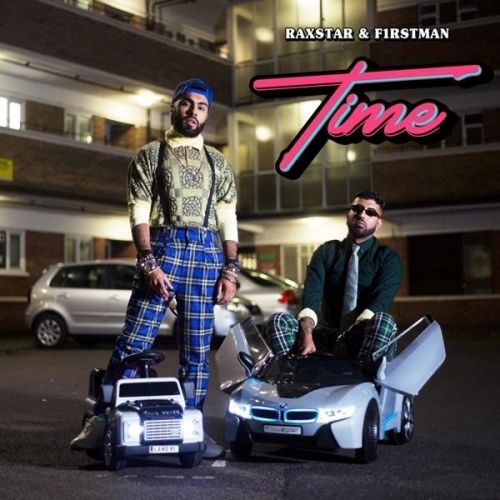 download Time Raxstar, F1rstman mp3 song ringtone, Time Raxstar, F1rstman full album download