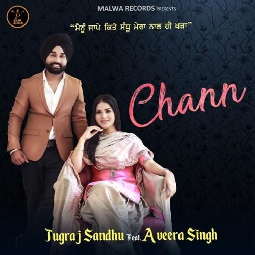 download Chann Jugraj Sandhu mp3 song ringtone, Chann Jugraj Sandhu full album download