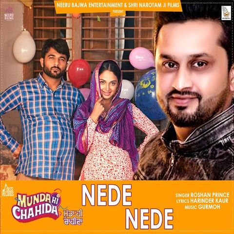 download Nede Nede (Munda Hi Chahida) Roshan Prince mp3 song ringtone, Nede Nede (Munda Hi Chahida) Roshan Prince full album download