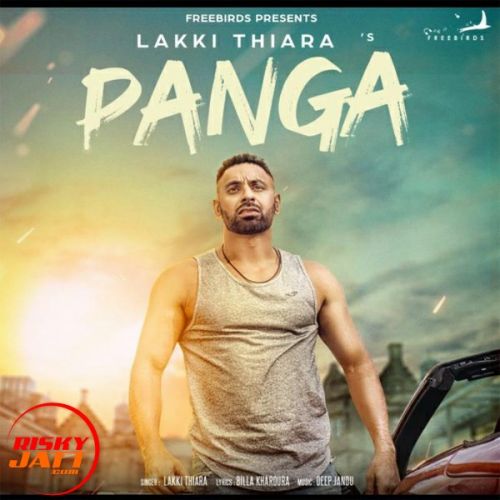 download Panga Lakki Thiara mp3 song ringtone, Panga Lakki Thiara full album download