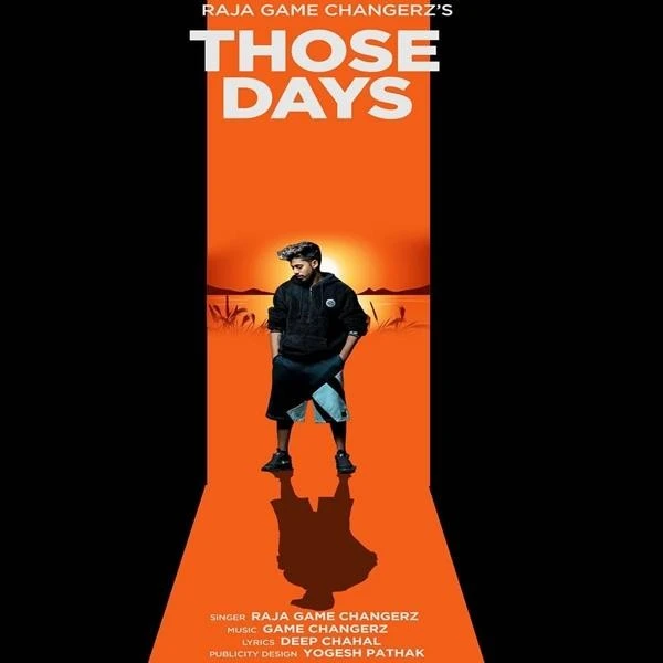 download Those Days Raja Game Changerz mp3 song ringtone, Those Days Raja Game Changerz full album download