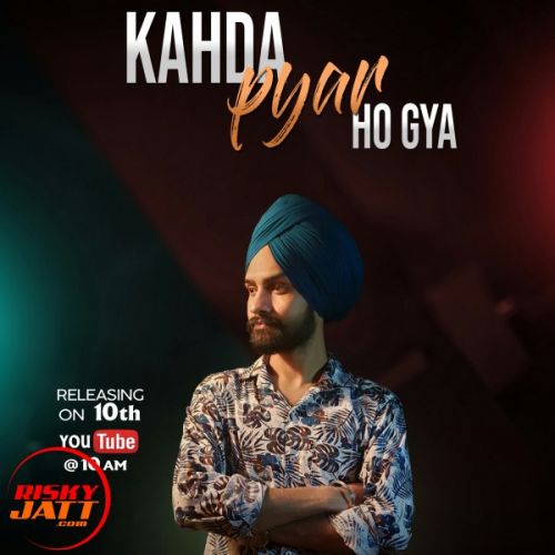 download Kahda pyar ho gya Preet Dhiman mp3 song ringtone, Kahda pyar ho gya Preet Dhiman full album download