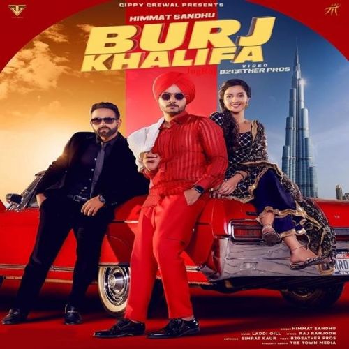 download Burj Khalifa Himmat Sandhu mp3 song ringtone, Burj Khalifa Himmat Sandhu full album download