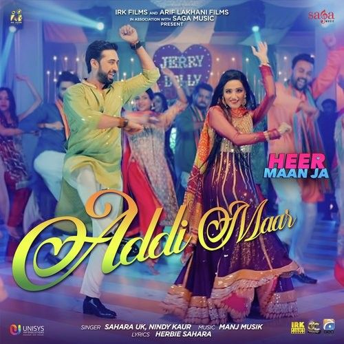 download Addi Maar (Heer Maan Ja) Sahara UK, Nindy Kaur mp3 song ringtone, Addi Maar (Heer Maan Ja) Sahara UK, Nindy Kaur full album download