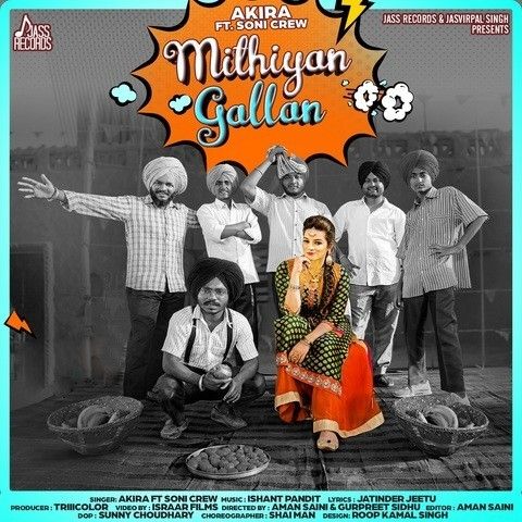 download Mithiyan Gallan Akira mp3 song ringtone, Mithiyan Gallan Akira full album download