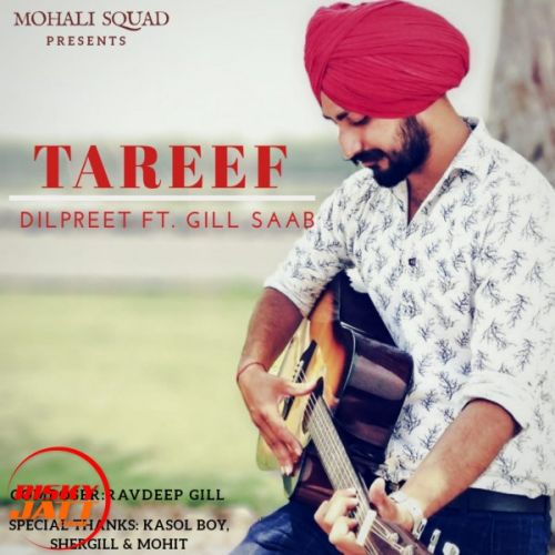 download Tareef Dilpreet mp3 song ringtone, Tareef Dilpreet full album download