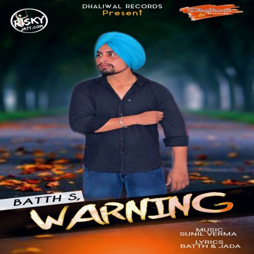 download Warning Batth mp3 song ringtone, Warning Batth full album download