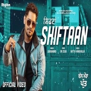download Shiftaan (Chal Mera Putt) Gurshabad mp3 song ringtone, Shiftaan (Chal Mera Putt) Gurshabad full album download