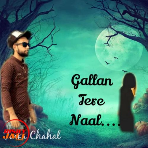download Gallan Tere Naal Tinka Chahal mp3 song ringtone, Gallan Tere Naal Tinka Chahal full album download
