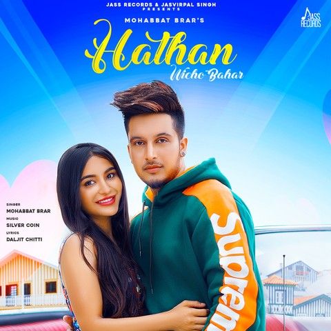 download Hathan Wicho Bahar Mohabbat Brar mp3 song ringtone, Hathan Wicho Bahar Mohabbat Brar full album download