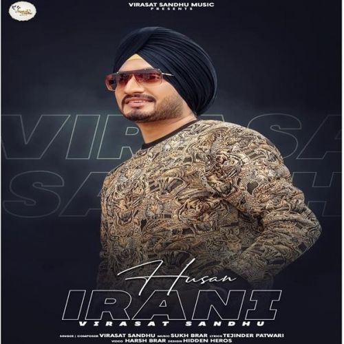 download Husan Irani Virasat Sandhu mp3 song ringtone, Husan Irani Virasat Sandhu full album download